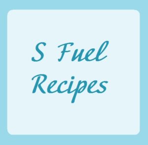 S Fuel Recipes
